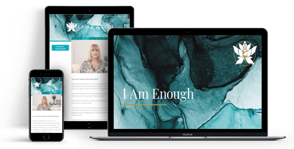 I Am Enough: Secrets to a Successful Life