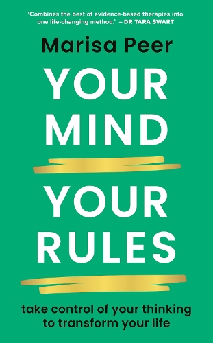 Your Mind, Your Rules by Marisa Peer